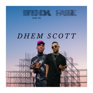 BRENDAH FASSIE NEW 45