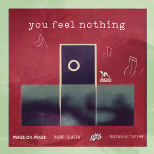 You Feel Nothing