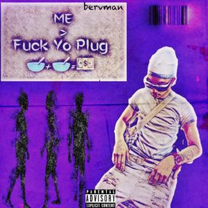 **** Yo Plug (Explicit)