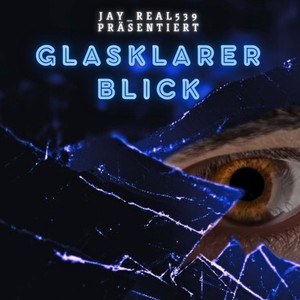 Glasklarer Blick