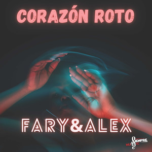 Corazón Roto (Explicit)