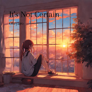 It's Not Certain