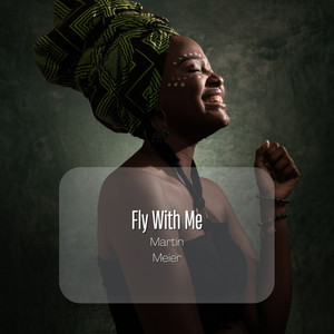 Fly With Me