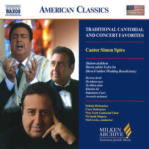 Spiro, Simon: Traditional Cantorial and Concert Favorites