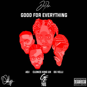 Good for Everything (Explicit)