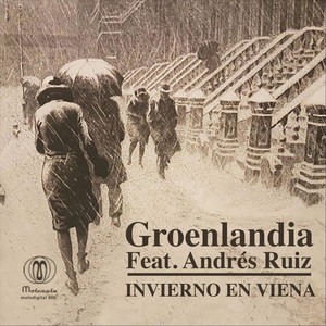 Invierno en Viena (feat. Andrés Ruiz)