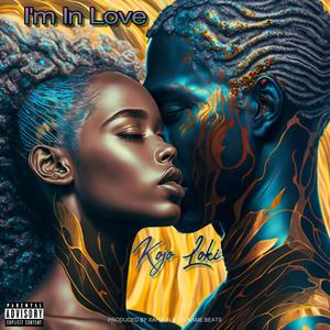 I'm In Love (Explicit)