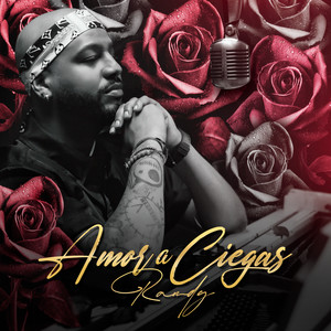 Amor a Ciegas (Explicit)