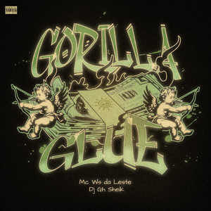 Gorilla Glue (Explicit)