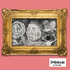 Imbokodo (feat. Derealkamo, Tellametro & Nesty Musiq)