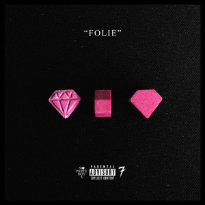 Folie (Explicit)