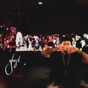 Ghost **** (Fast) (Explicit)