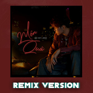 Món Quà (Remix Version)