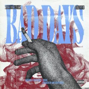 bad days (feat. Xensio)