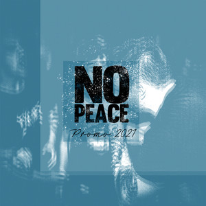 No Peace (Explicit)