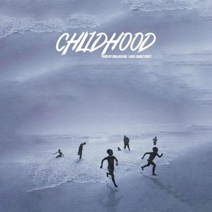 Childhood (feat. Qbaloch QB) [Explicit]