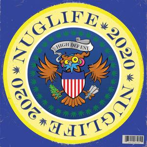 NUGLIFE 2020 (Explicit)