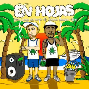 En Hojas (feat. Lokos Del Barrio) (Explicit)