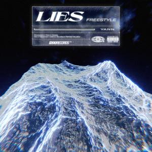 LIES (Freestyle) [Explicit]