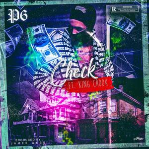 check (feat. king crook) [Explicit]