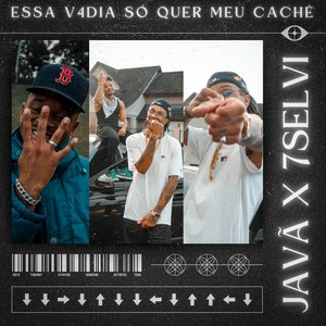 Essa V4dia só Quer meu Cachê (Explicit)