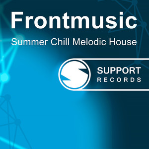 Summer Chill Melodic House