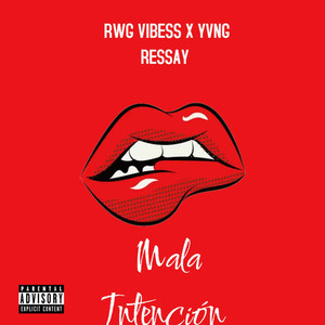 Mala Intención (Explicit)