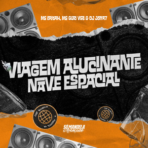 Viagem Alucinante - Nave Espacial