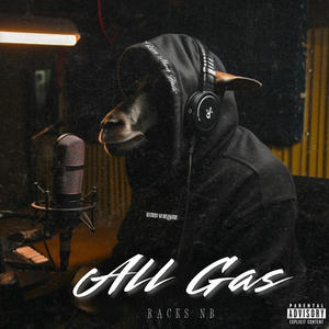 ALL GAS (Explicit)