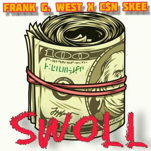 Swoll (feat. CSN Skee) [Explicit]