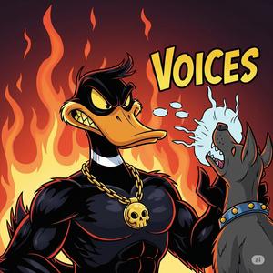 THE VOICES (Explicit)