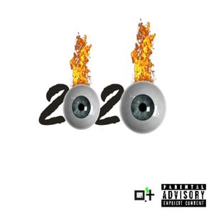 2020 Eyes (feat. Alxvnder tha) (Explicit)