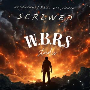 Screwed (feat. FINESSE.EDDIE) [Explicit]