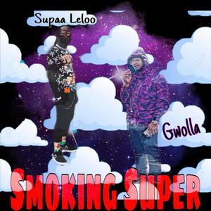 Smoking Super (Explicit)