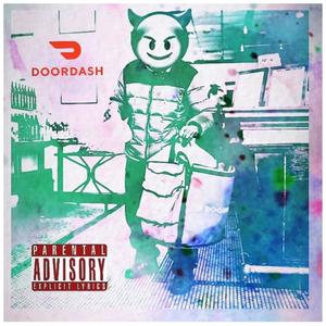 Doordash (feat. King Zae & Drastic) (Explicit)