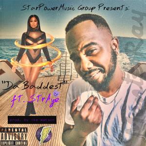 Da Baddest (Explicit)