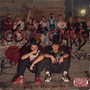 Cosas claras (feat. DloSnipe) [Explicit]