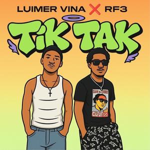 Tik Tak (feat. Luimer Vina)