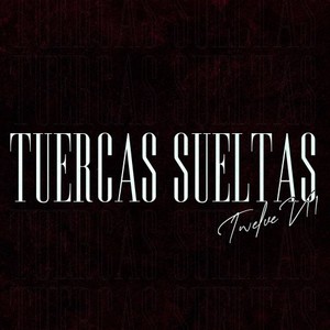 Tuercas Sueltas (Explicit)