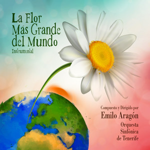 La Flor Más Grande del Mundo (Versión Instrumental)