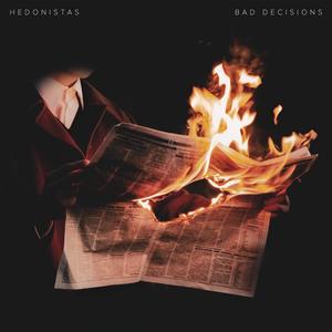 Bad Decisions (Explicit)