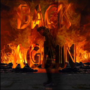 BACK AGAIN (Explicit)