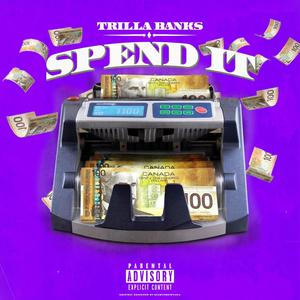 Spend It