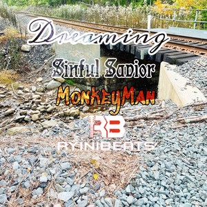 Dreaming (feat. MonkeyMan) [Explicit]