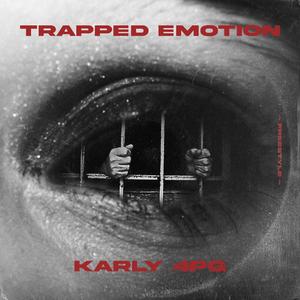 Trapped Emotion (Freestyle) (Explicit)
