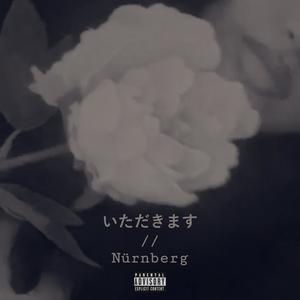 いただきます // Nürnberg (Explicit)