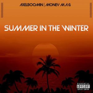 Summer in the winter (Explicit)