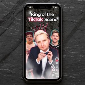 King of the TikTok Scene