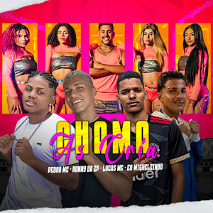 Chama as Crias (Explicit)