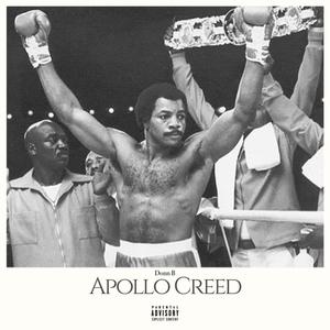 Apollo Creed (Explicit)